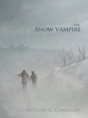 cover image of The Snow Vampire